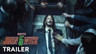 John Wick- Chapter 5 - Trailer _ Keanu Reeves _ Lionsgate Movies