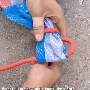 Want to learn how to tie knots like a pro.hd