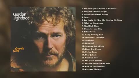 Gordon Lightfoot Greatest Hits (Full Album) [Official Video]