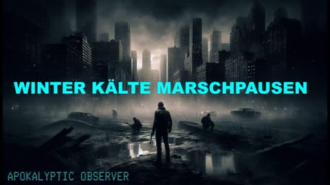 Marschpausen im Winter [Survival - Deutsch]