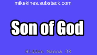 Hidden_Manna_09_Son_of_God