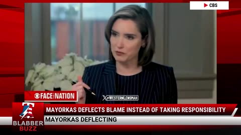 Mayorkas Deflects Blame Instead Of Taking Responsibility