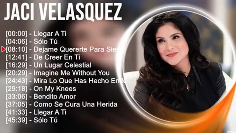 Jaci Velasquez Grandes Exitos Mix Alabanza Musica Cristiana.