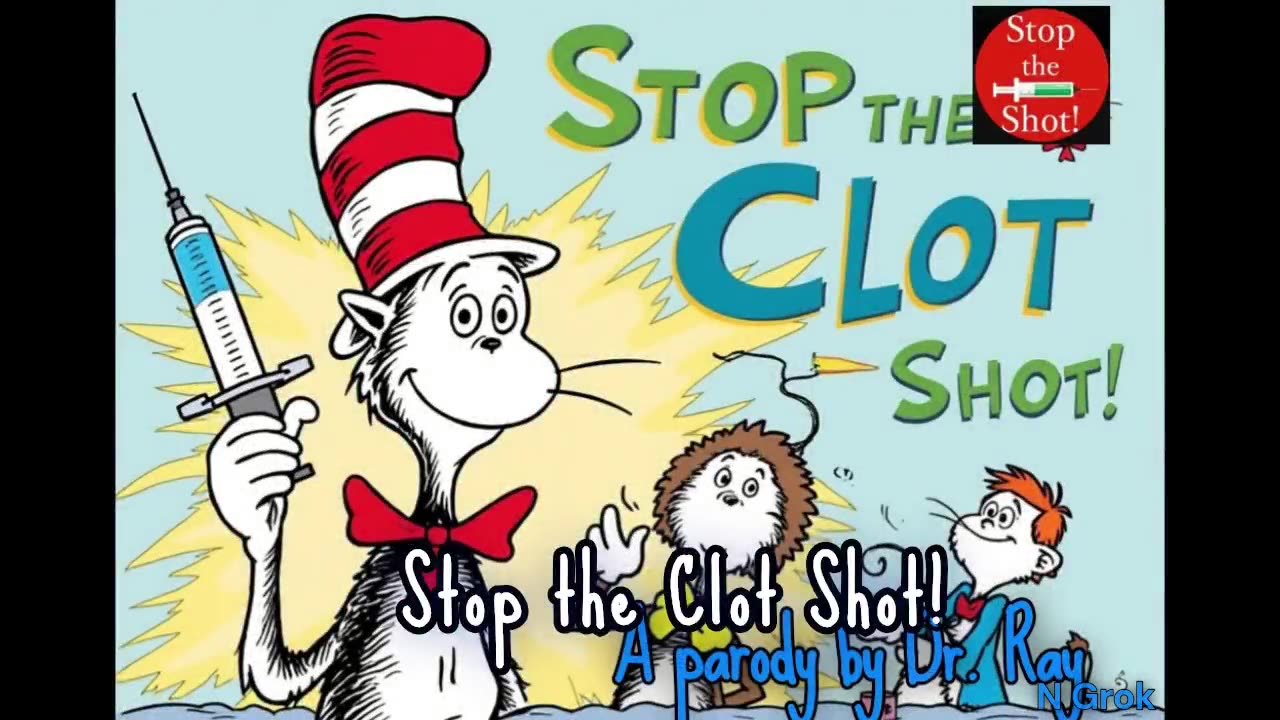 Stop the clot shot a parody Dr. Suess book