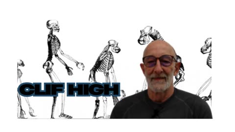 Real Human History :Clif High COMMENTS 2