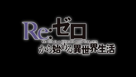 First Impressions- Re:ZERO -Starting Life in Another World-