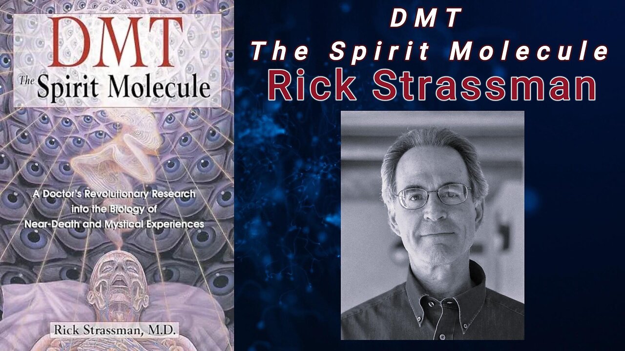 DMT: The Spirit Molecule - Rick Strassman (Audiobook)