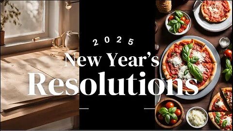 2025 New Year's Resolutions!