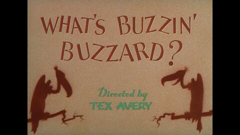 What's Buzzin' Buzzard? (1943, animated short)