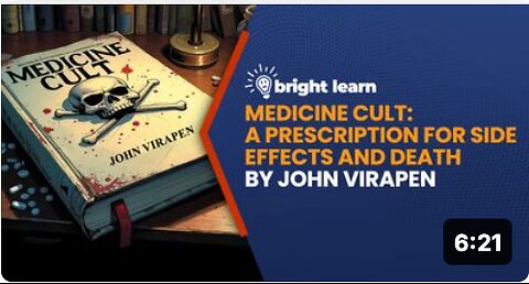 BrightLearn - Medicine Cult: A Prescription for Side Effects and Death by John Virapen