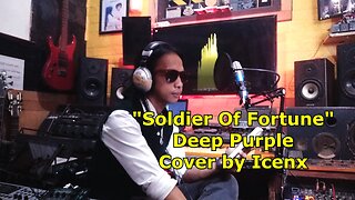 Soldier Of Fortune - Deep Purple cover by Icenx