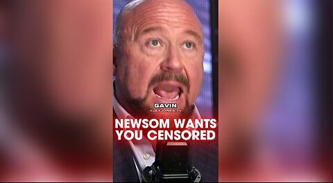 Alex Jones: Newsom Panics, Calls For Censorship of MAGA Patriots - 1/13/25