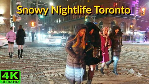 【4K】Toronto Snow Squall Nightlife (Late Night walk) Canada 🇨🇦