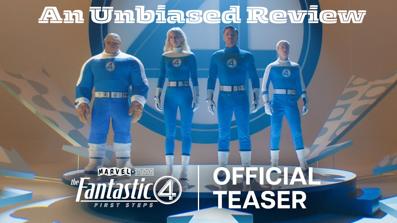 Fantastic 4 Trailer Review