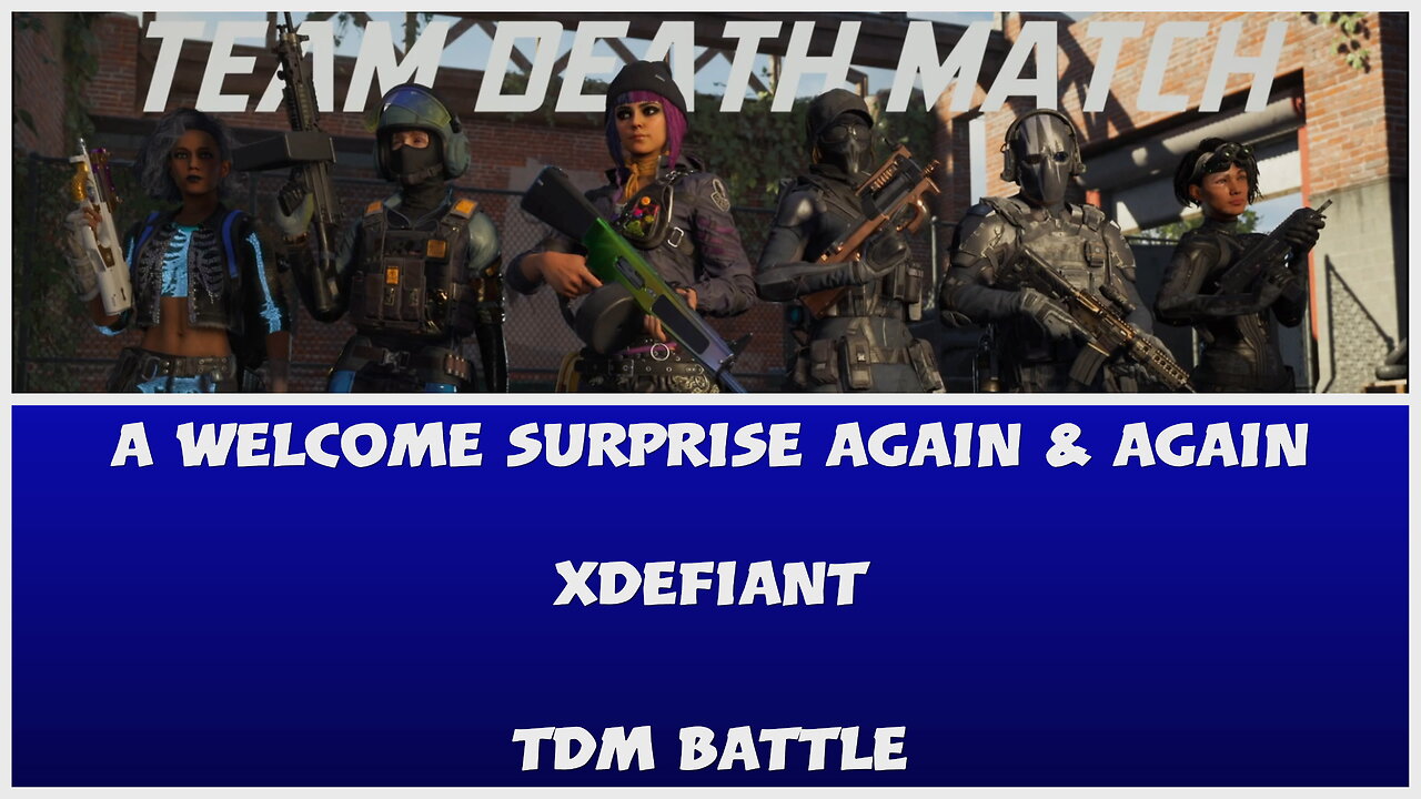 XDefiant - The Team just Loves Me ft. @KingOfHeroes ​