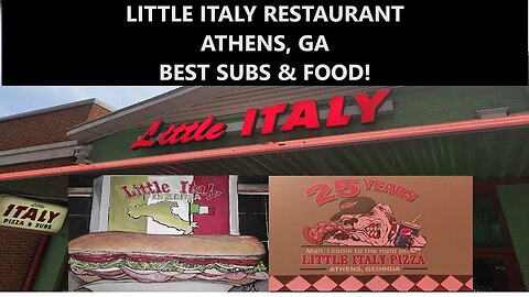 Athens Georgia Home of UGA and the best subs and Pizza Little Italy Pizzeria Huge subs go dawgs