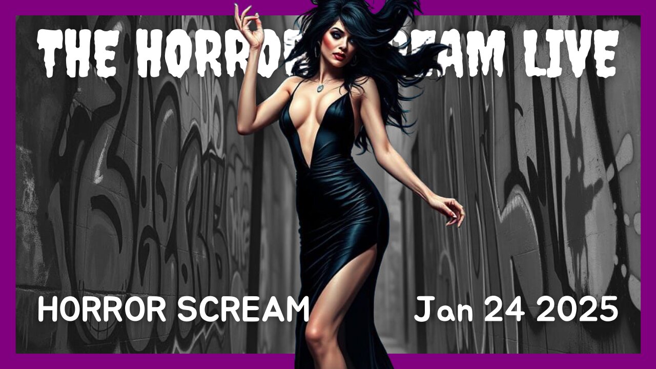 HORROR SCREAM Jan 24 2025