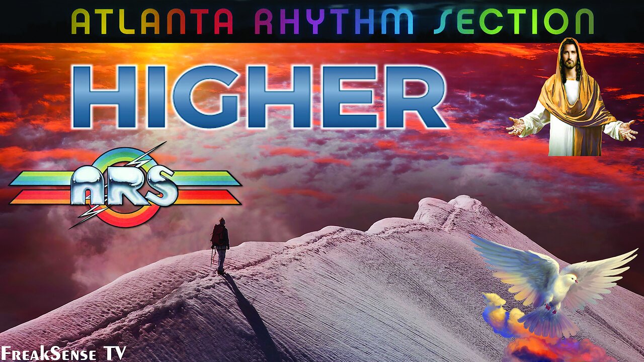 Higher by the Atlanta Rhythm Section ~ If You Want God in Your Life, You Have to Get HIGH!