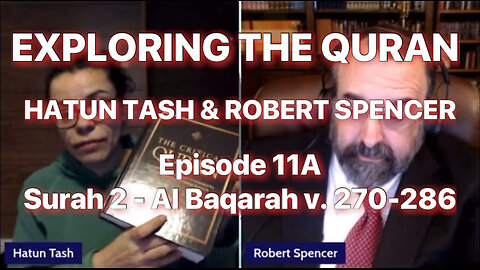 HATUN & SPENCER - EXPLORING THE QURAN - Surah 2 Al-Baqarah v. 270-286