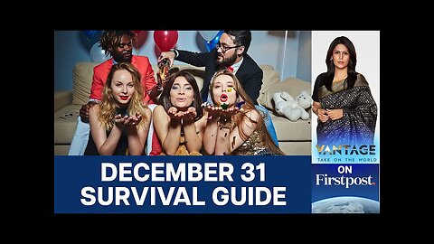 How to Survive a New Year's Eve Party? | Vantage with Palki Sharma