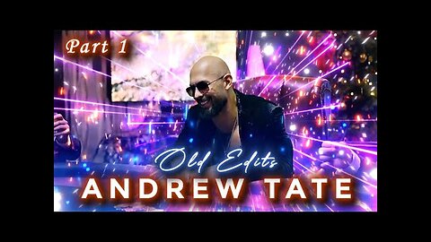 Andrew Tate Old Edits | Andrew Tate Edit Compilation 💸 | 4k | Part - 1