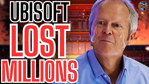 GET WOKE GO BROKE | Ubisoft CONFIRMS They Lost HUNDREDS OF MILLIONS After A DISASTROUS YEAR