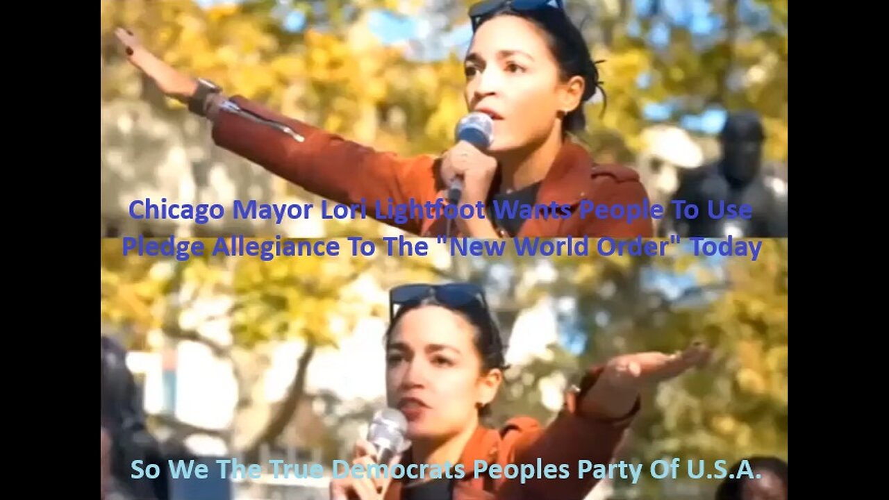 Chicago Mayor Lori Lightfoot Wants People To Use Pledge Allegiance To The New World Order Today