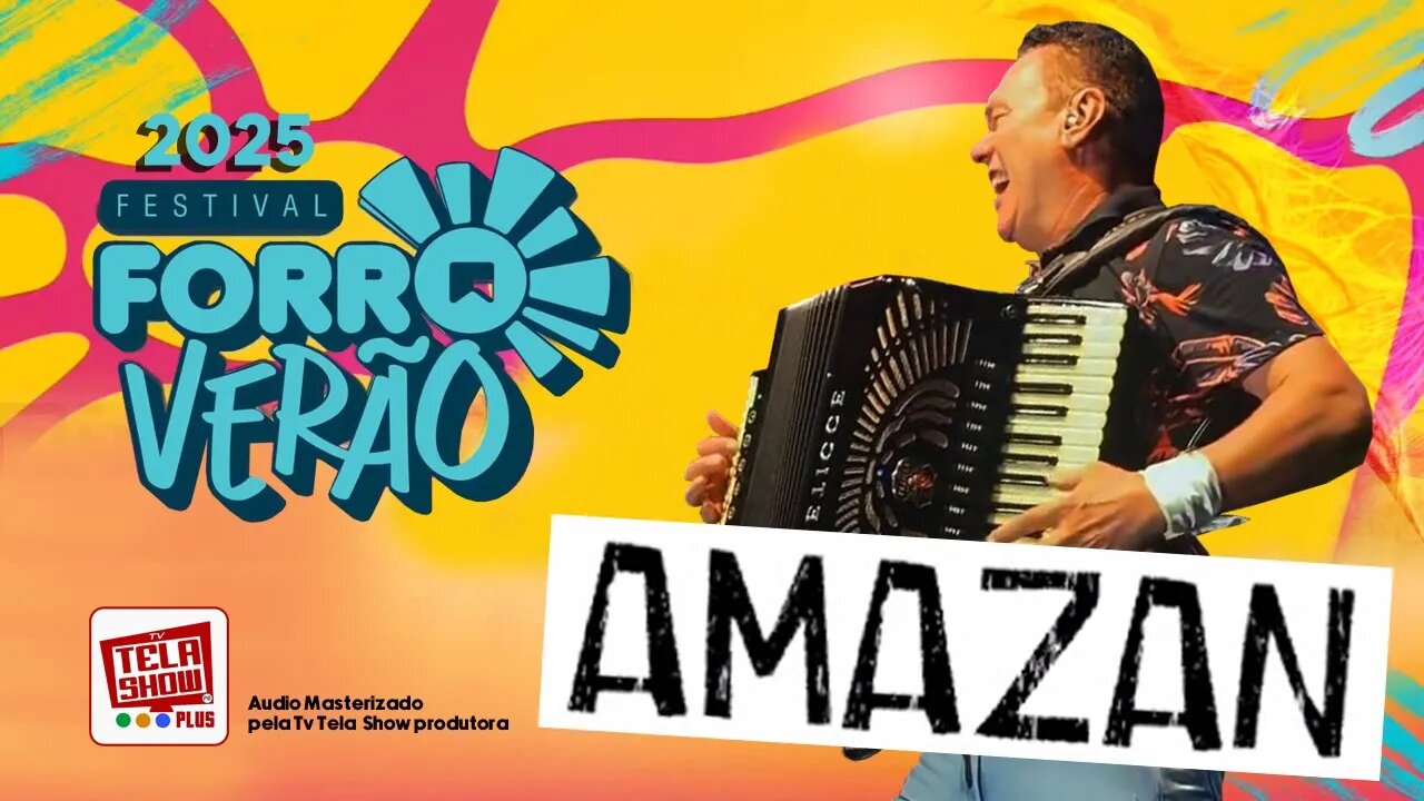 AMAZAN AO VIVO - FORRÓ VERÃO 2025 EM JOÃO PESSOA-PB