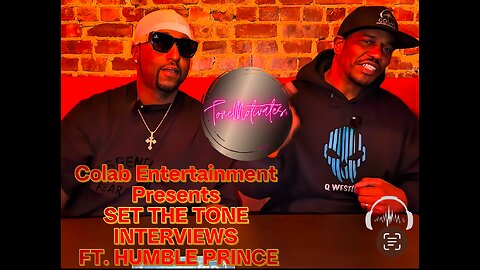 Set The Tone Interviews Featuring Humble Prince