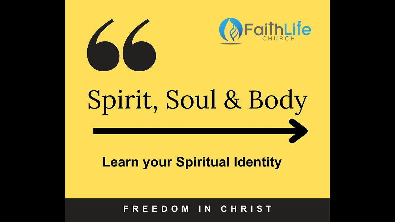 Spirit, Soul & Body Part 3