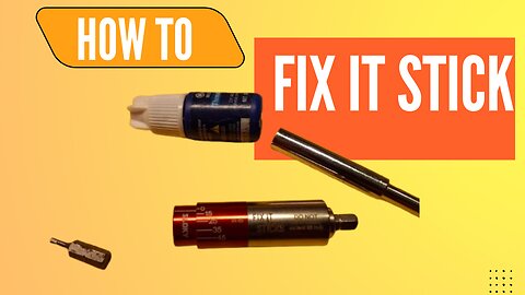 How to with Fix it Stick