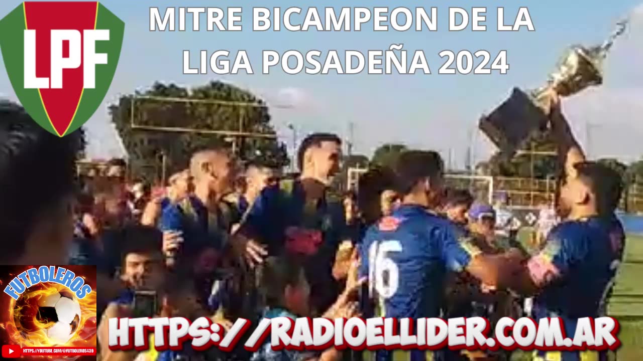 El Gol del Bicampeonato de Mitre-Liga Posadeña 2024