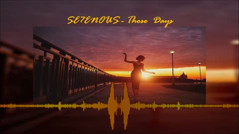 SE7ENOUS - Those Days