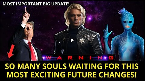 Big Update- Exciting Future Changes Ahead, Bringing Hope To Countless Souls Awaiting This Moment