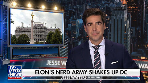 Jesse Watters: We're Already Saving A Billion Bucks A Day