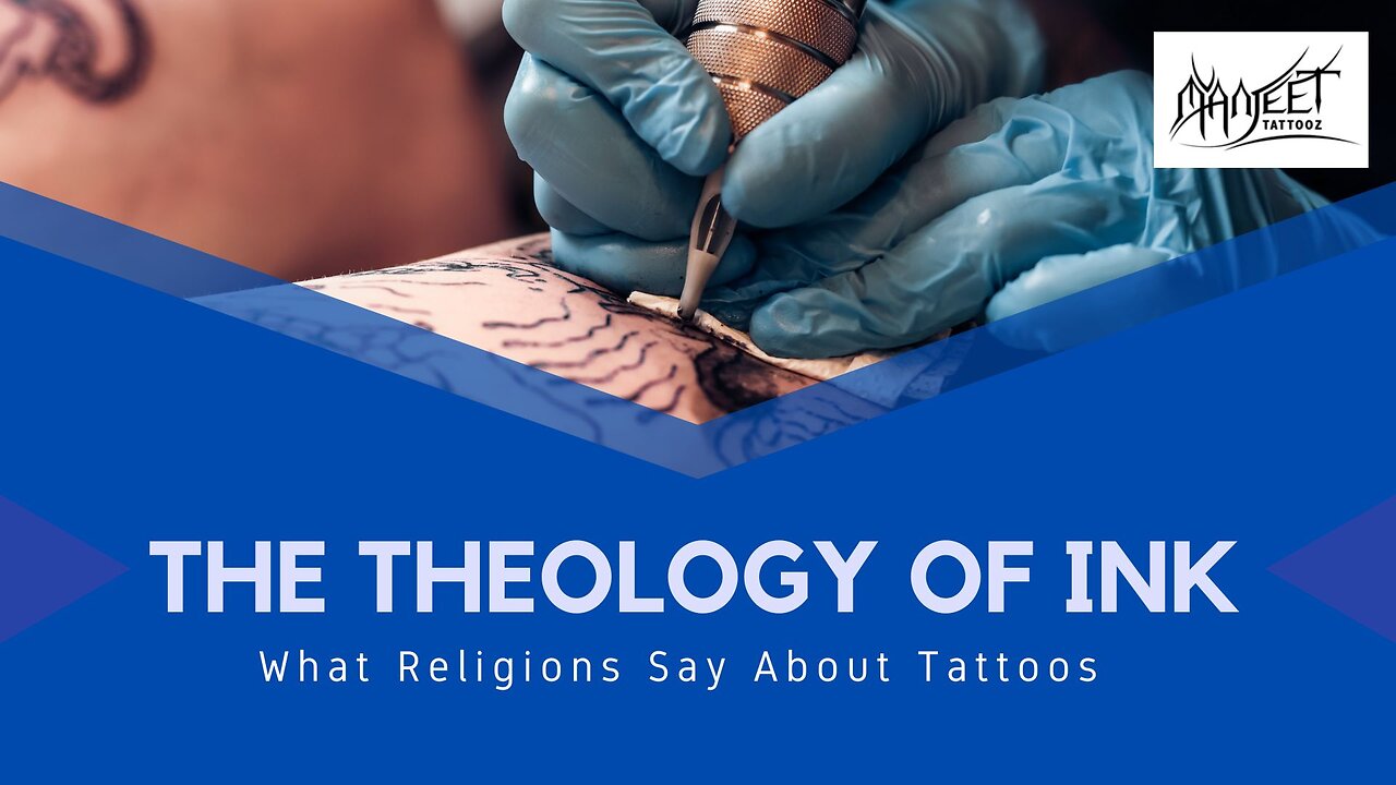 The Theology of Ink - What Religions Say About Tattoos