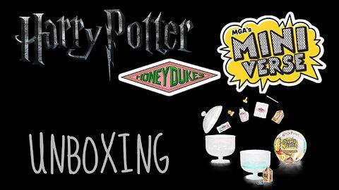 Harry Potter MiniVerse HoneyDukes Mini Brands Exploding Bon Bons Unboxing