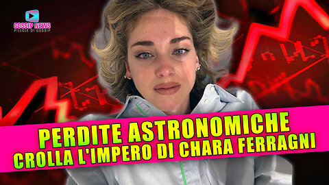 Crolla l'Impero Di Chiara Ferragni: Perdite Astronomiche!