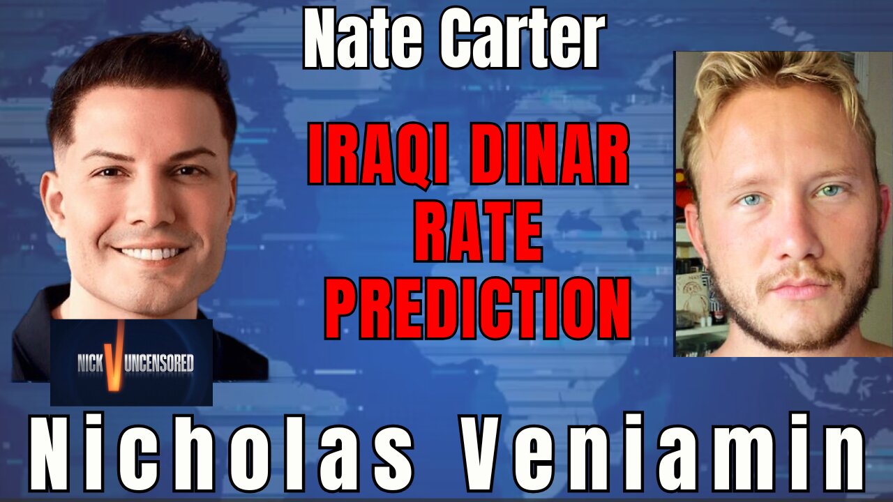 Currency Reset? Nate Carter on the Iraqi Dinar’s Potential Pre-War Revaluation