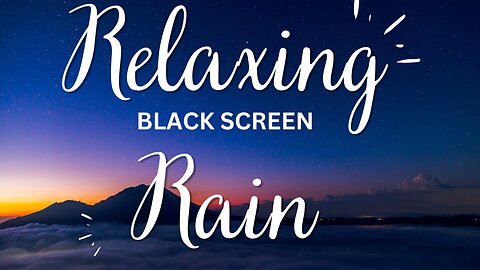 Delicate Downpour Sounds for Resting Dark SCREEN | Rest and Contemplation | Dim Screen Nature Sounds