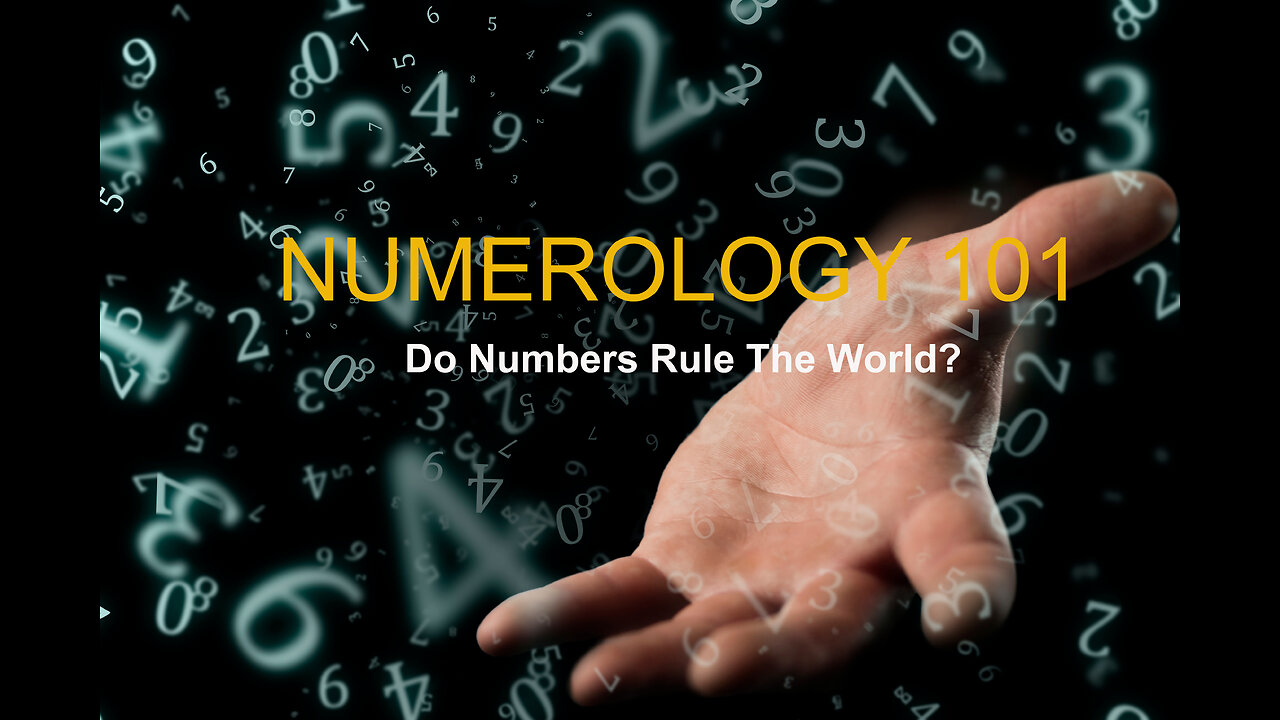 Numerology 101: Do Numbers Control The Universe?