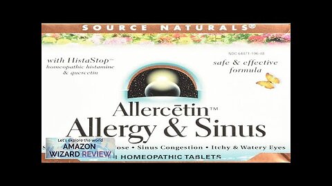 Source Naturals Allercetin Allergy & Sinus Homeopathic Tablets 48 tablets Review