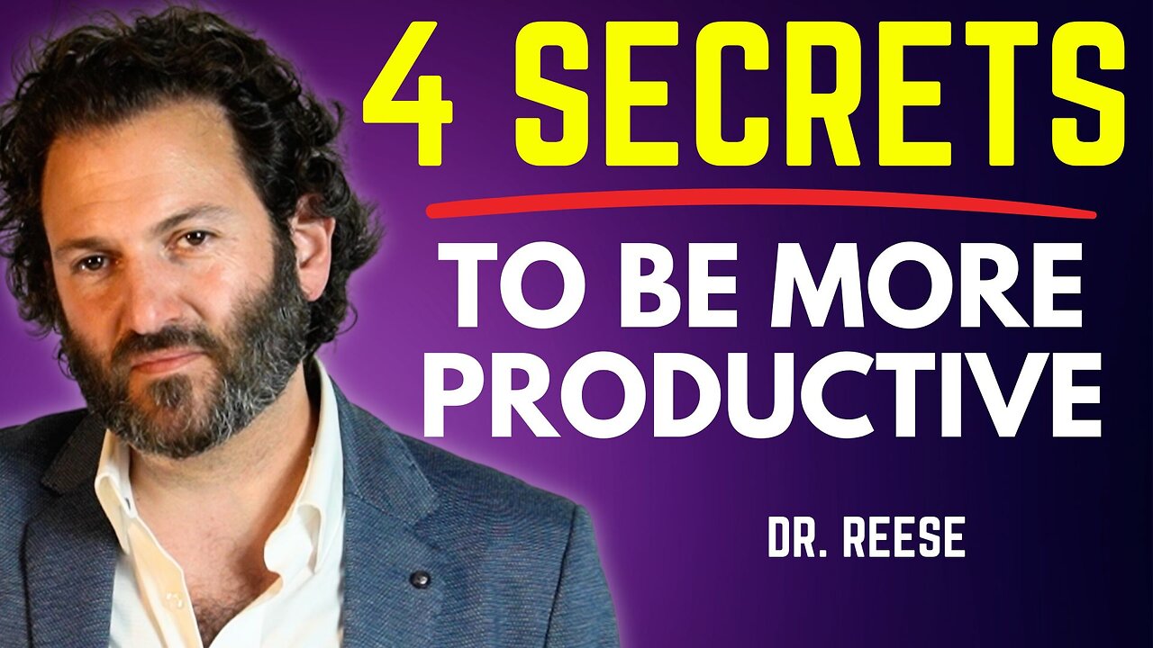 The 4 Secrets to Being Productive