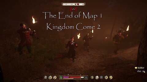 End of Map 1 Kingdom Come 2