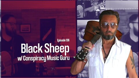 Faith & Liberty #136 - Black Sheep w/ Conspiracy Music Guru