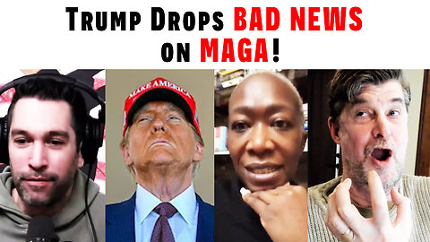 Trump Drops BAD NEWS on MAGA! - Doug In Exile