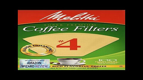 Melitta #4 Cone Coffee Filters Unbleached Natural Brown 100 Total Filters Review