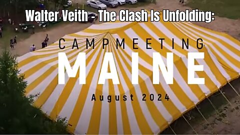 Walter Veith - The Clash Is Unfolding: Main Camp Meeting