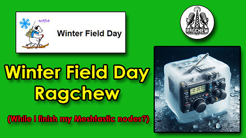 Winter Field Day - Sunday Night Ragchew