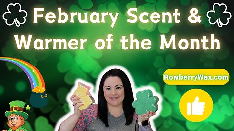 February Scent & Warmer of the Month